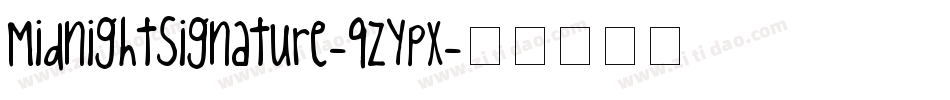MidnightSignature-qZYpx字体转换