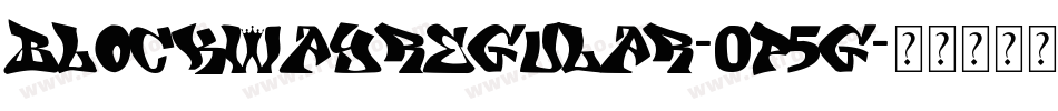 BlockwayRegular-0p5G字体转换