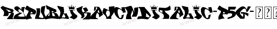 RepublikaVCndItalic-P5g字体转换