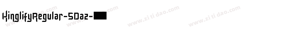 KinglifyRegular-5Daz字体转换