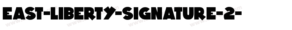 east-liberty-signature-2字体转换