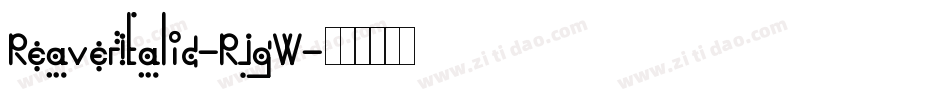 ReaverItalic-RJgW字体转换