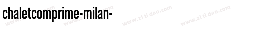 chaletcomprime-milan字体转换