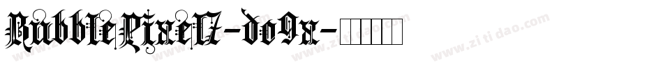 BubblePixel7-do9x字体转换