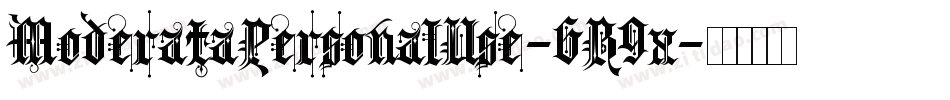 ModerataPersonalUse-6B9x字体转换