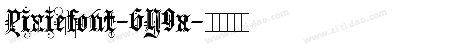 Pixiefont-6Y9x字体转换