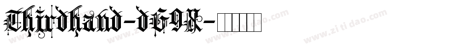 Thirdhand-dG9X字体转换 Thirdhand-dG9X字体转换