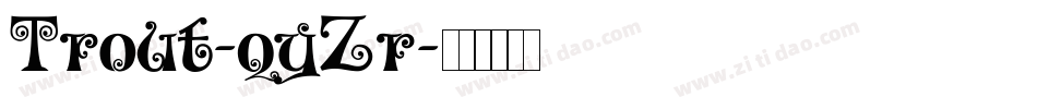 Trout-qyZr字体转换