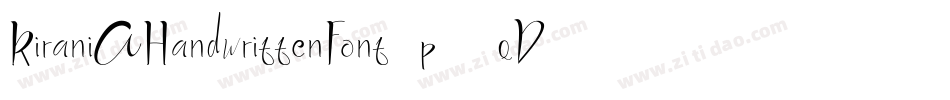 KiraniAHandwrittenFont-p77qD字体转换