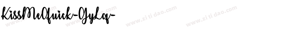 KissMeQuick-GyLq字体转换