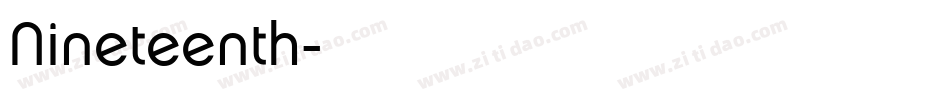 Nineteenth字体转换