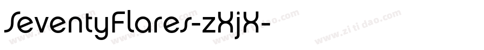 SeventyFlares-zXjX字体转换