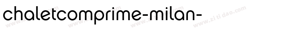 chaletcomprime-milan字体转换