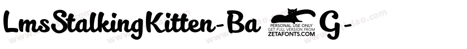 LmsStalkingKitten-Ba2G字体转换