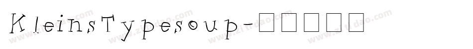 KleinsTypesoup字体转换