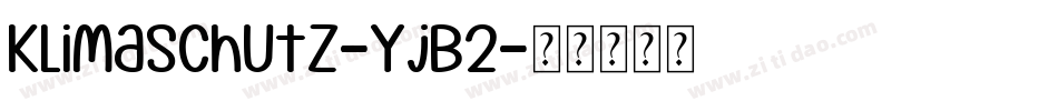 Klimaschutz-YjB2字体转换