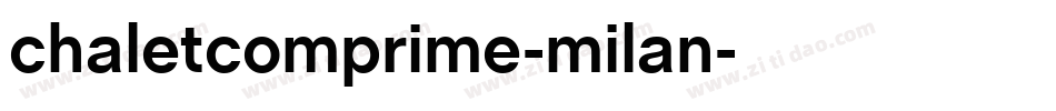 chaletcomprime-milan字体转换