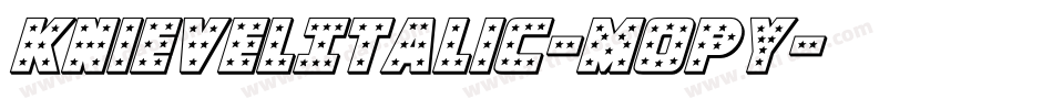 KnievelItalic-MopY字体转换
