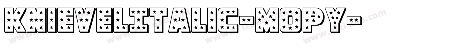KnievelItalic-MopY字体转换