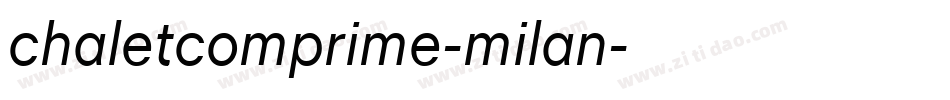 chaletcomprime-milan字体转换