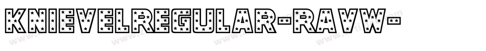 KnievelRegular-RavW字体转换