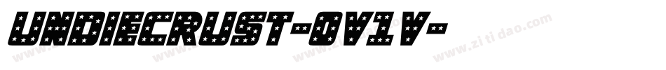 Undiecrust-0v1v字体转换 Undiecrust-0v1v字体转换