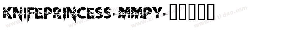 KnifePrincess-MMPY字体转换