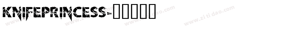 KnifePrincess字体转换