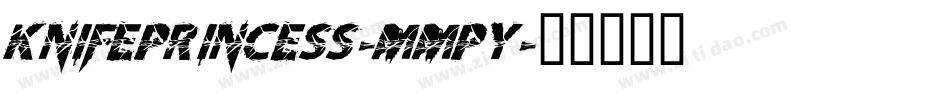 KnifePrincess-MMPY字体转换