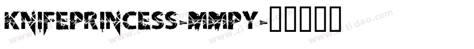 KnifePrincess-MMPY字体转换