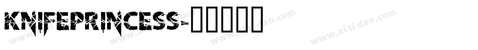 KnifePrincess字体转换