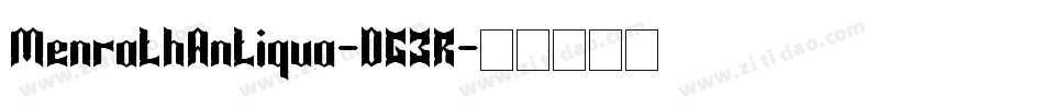 MenrathAntiqua-DG3R字体转换 MenrathAntiqua-DG3R字体转换