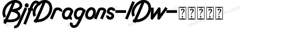 BjfDragons-lDw字体转换