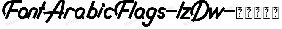 FontArabicFlags-lzDw字体转换 FontArabicFlags-lzDw字体转换
