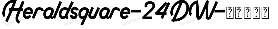 Heraldsquare-24DW字体转换