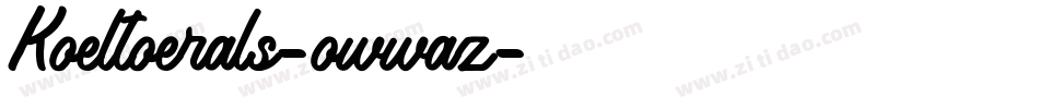 Koeltoerals-owwaz字体转换