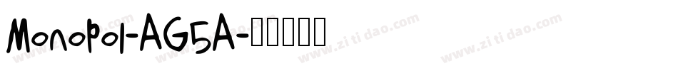 Monopol-AG5A字体转换