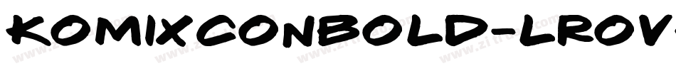 KomixconBold-lRoV字体转换