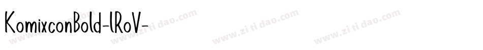 KomixconBold-lRoV字体转换