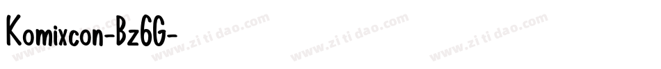 Komixcon-Bz6G字体转换
