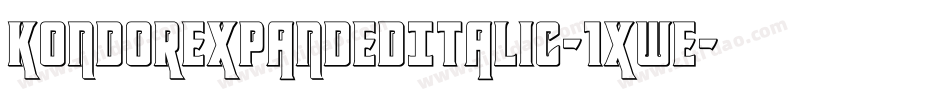 KondorExpandedItalic-1xWe字体转换