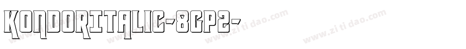 KondorItalic-8Gp2字体转换