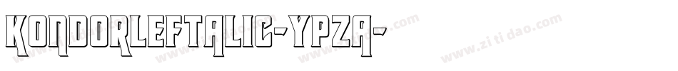 KondorLeftalic-YpZa字体转换