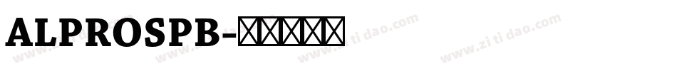 ALPROSPB字体转换