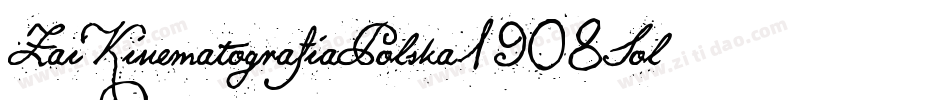 ZaiKinematografiaPolska1908Solid-p7gva字体转换