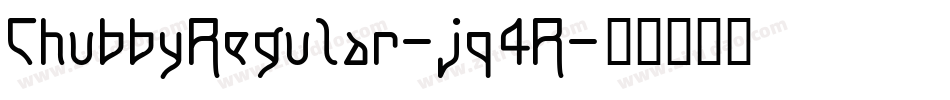ChubbyRegular-jq4R字体转换