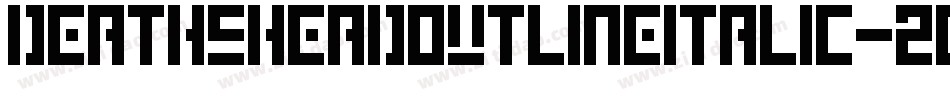 DeathsheadOutlineItalic-2OOgd字体转换