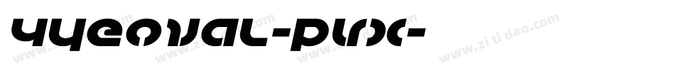 4Yeoval-PVx字体转换 4Yeoval-PVx字体转换