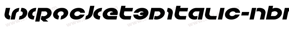 VxRocket3DItalic-nBMJ字体转换
