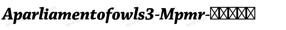 Aparliamentofowls3-Mpmr字体转换